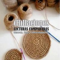(H)ilaciones. Lecturas comparadas: género(s), viajes e intertextualidades