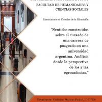 Sentidos construidos sobre el cursado de una carrera de posgrado en una universidad argentina. Análisis desde la perspectiva de los y las egresados/as