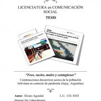 “Feos, sucios, malos y contagiosos”: construcciones discursivas acerca de la población boliviana en contexto de pandemia (Jujuy, Argentina)