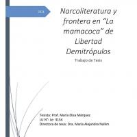 Narcoliteratura y frontera en “La mamacoca” de Libertad Demitrópulos