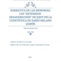 Narrativa de las memorias: los &quot;detenidos-desaparecidos&quot; de Jujuy en la cuentística de Darío Melano Jasmín